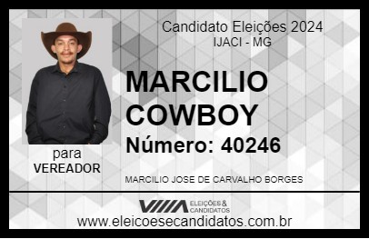 Candidato MARCILIO COWBOY 2024 - IJACI - Eleições