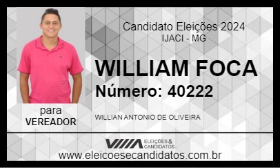 Candidato WILLIAM FOCA 2024 - IJACI - Eleições