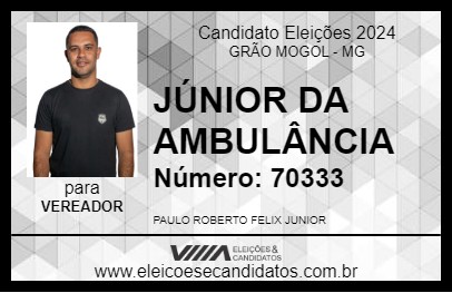 Candidato JÚNIOR DA AMBULÂNCIA 2024 - GRÃO MOGOL - Eleições