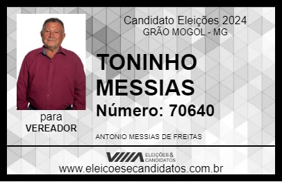 Candidato TONINHO MESSIAS 2024 - GRÃO MOGOL - Eleições