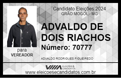 Candidato ADVALDO DE DOIS RIACHOS 2024 - GRÃO MOGOL - Eleições