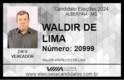 Candidato WALDIR DE LIMA 2024 - ALBERTINA - Eleições