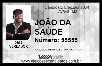 Candidato JOÃO DA SAÚDE 2024 - LAVRAS - Eleições