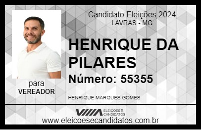 Candidato HENRIQUE DA PILARES 2024 - LAVRAS - Eleições