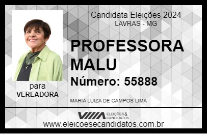 Candidato PROFESSORA MALU 2024 - LAVRAS - Eleições