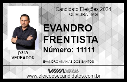 Candidato EVANDRO FRENTISTA 2024 - OLIVEIRA - Eleições