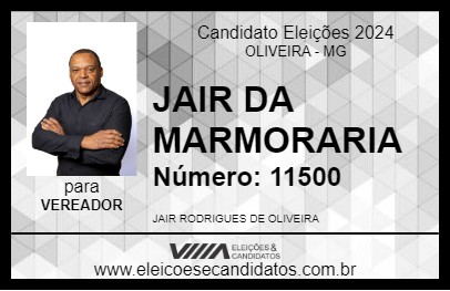 Candidato JAIR DA MARMORARIA 2024 - OLIVEIRA - Eleições