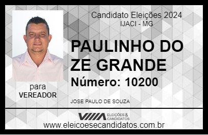 Candidato PAULINHO DO ZE GRANDE 2024 - IJACI - Eleições