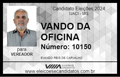 Candidato VANDO DA OFICINA 2024 - IJACI - Eleições