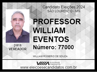 Candidato PROFESSOR WILLIAM EVENTOS 2024 - SÃO LOURENÇO - Eleições