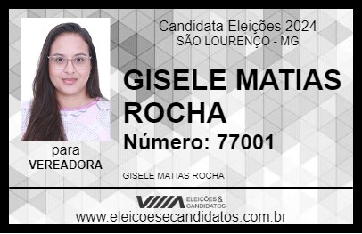 Candidato GISELE MATIAS ROCHA 2024 - SÃO LOURENÇO - Eleições