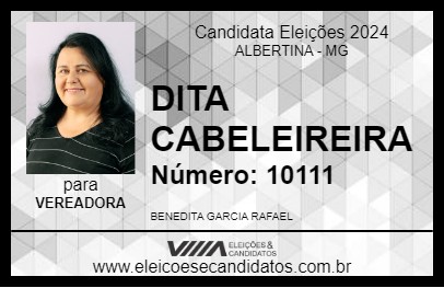 Candidato DITA CABELEIREIRA 2024 - ALBERTINA - Eleições