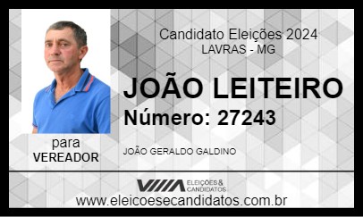 Candidato JOÃO LEITEIRO 2024 - LAVRAS - Eleições