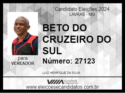 Candidato BETO DO CRUZEIRO DO SUL 2024 - LAVRAS - Eleições