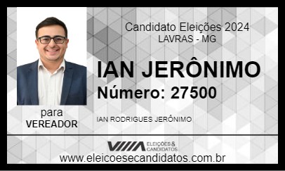 Candidato IAN JERÔNIMO 2024 - LAVRAS - Eleições