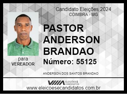 Candidato PASTOR ANDERSON BRANDAO 2024 - COIMBRA - Eleições