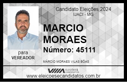 Candidato MARCIO MORAES 2024 - IJACI - Eleições