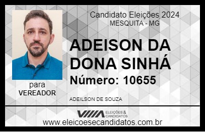 Candidato ADEISON DA DONA SINHÁ 2024 - MESQUITA - Eleições