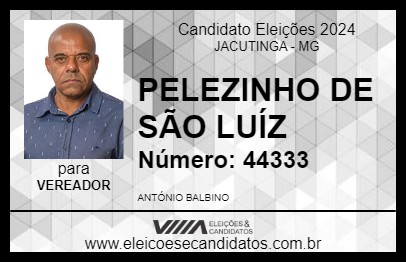 Candidato PELEZINHO DE SÃO LUÍZ 2024 - JACUTINGA - Eleições