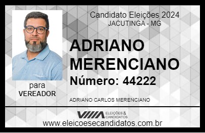 Candidato ADRIANO MERENCIANO 2024 - JACUTINGA - Eleições