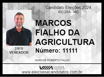 Candidato MARCOS FIALHO DA AGRICULTURA 2024 - VIÇOSA - Eleições