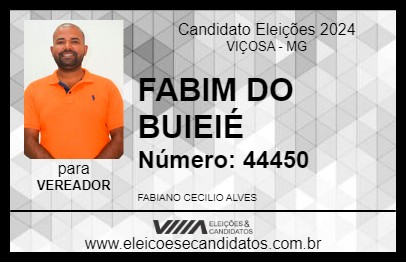 Candidato FABIM DO BUIEIÉ 2024 - VIÇOSA - Eleições