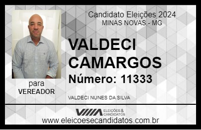 Candidato VALDECI CAMARGOS 2024 - MINAS NOVAS - Eleições