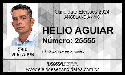 Candidato HELIO AGUIAR 2024 - ANGELÂNDIA - Eleições