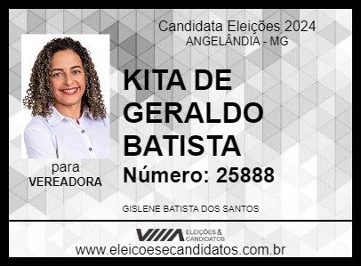 Candidato KITA DE GERALDO BATISTA 2024 - ANGELÂNDIA - Eleições