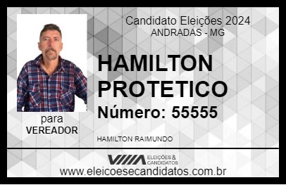 Candidato HAMILTON PROTETICO 2024 - ANDRADAS - Eleições