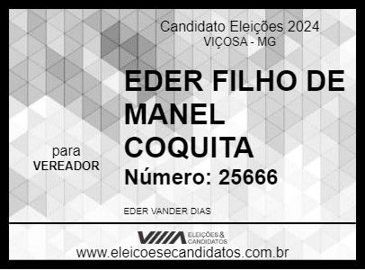 Candidato EDER FILHO DE MANEL COQUITA 2024 - VIÇOSA - Eleições