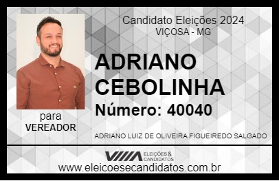 Candidato ADRIANO CEBOLINHA 2024 - VIÇOSA - Eleições