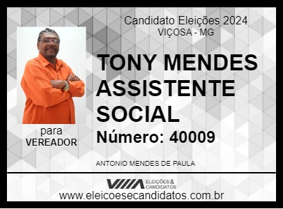 Candidato TONY MENDES ASSISTENTE SOCIAL 2024 - VIÇOSA - Eleições