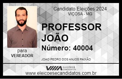 Candidato PROFESSOR JOÃO 2024 - VIÇOSA - Eleições