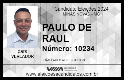 Candidato PAULO DE RAUL 2024 - MINAS NOVAS - Eleições