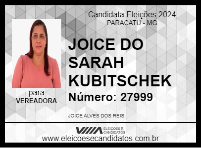 Candidato JOICE DO SARAH KUBITSCHEK 2024 - PARACATU - Eleições