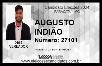 Candidato AUGUSTO INDIÃO 2024 - PARACATU - Eleições