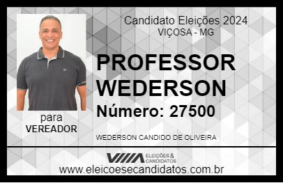 Candidato PROFESSOR WEDERSON 2024 - VIÇOSA - Eleições