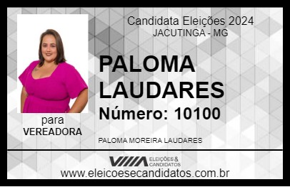 Candidato PALOMA LAUDARES 2024 - JACUTINGA - Eleições