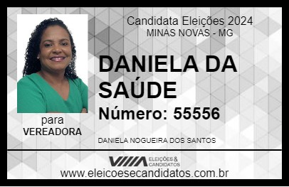 Candidato DANIELA DA SAÚDE 2024 - MINAS NOVAS - Eleições