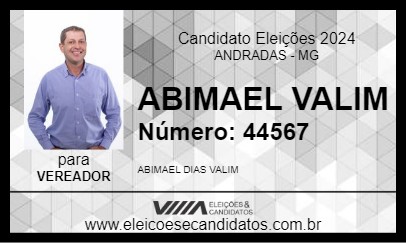 Candidato ABIMAEL VALIM 2024 - ANDRADAS - Eleições