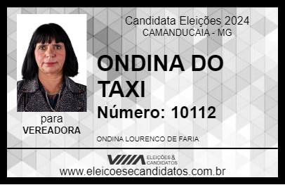 Candidato ONDINA DO TAXI 2024 - CAMANDUCAIA - Eleições