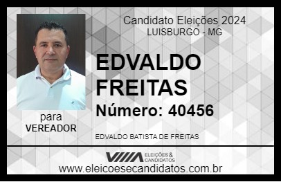 Candidato EDVALDO FREITAS 2024 - LUISBURGO - Eleições