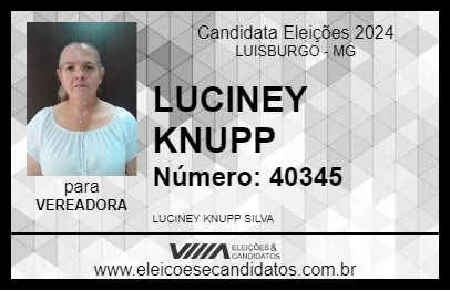 Candidato LUCINEY KNUPP 2024 - LUISBURGO - Eleições