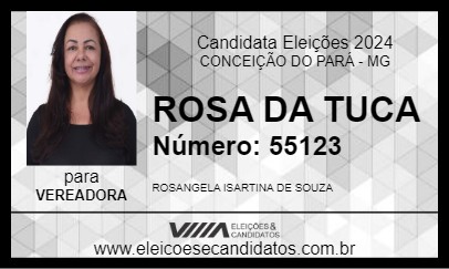 Candidato ROSA DA TUCA  2024 - CONCEIÇÃO DO PARÁ - Eleições