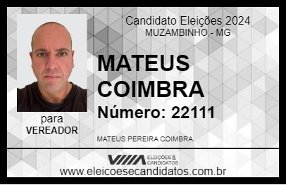 Candidato MATEUS COIMBRA 2024 - MUZAMBINHO - Eleições