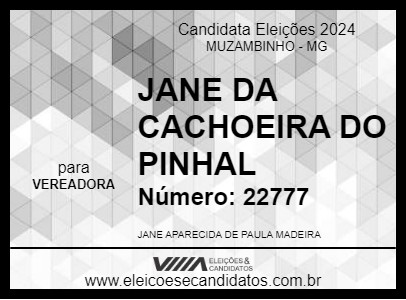 Candidato JANE DA CACHOEIRA DO PINHAL 2024 - MUZAMBINHO - Eleições