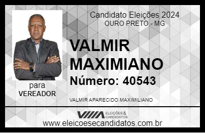 Candidato VALMIR MAXIMIANO 2024 - OURO PRETO - Eleições