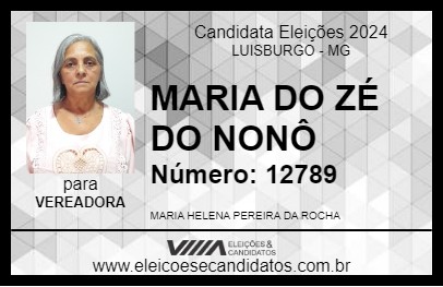 Candidato MARIA DO ZÉ DO NONÔ 2024 - LUISBURGO - Eleições