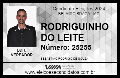 Candidato RODRIGUINHO DO LEITE 2024 - BELMIRO BRAGA - Eleições